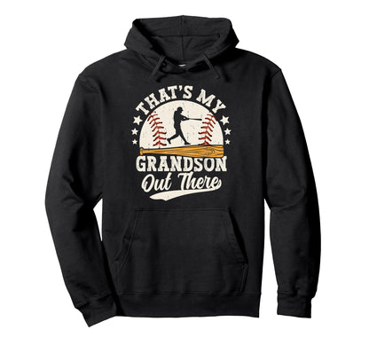 Baseball Grandma Grandpa Thats My Grandson Hoodie - Novelty Apparel Unisex - T-Shirt, Sweatshirt, Hoodie