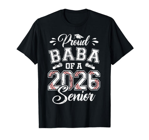 Proud Baba 2026 Senior Baseball T-Shirt - Novelty Apparel Men Women - T-Shirt, Sweatshirt, Hoodie