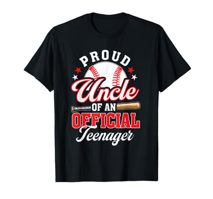 Proud Uncle Teenager Birthday Baseball T-Shirt - Trendy Graphic for Adults - T-Shirt, Sweatshirt, Hoodie