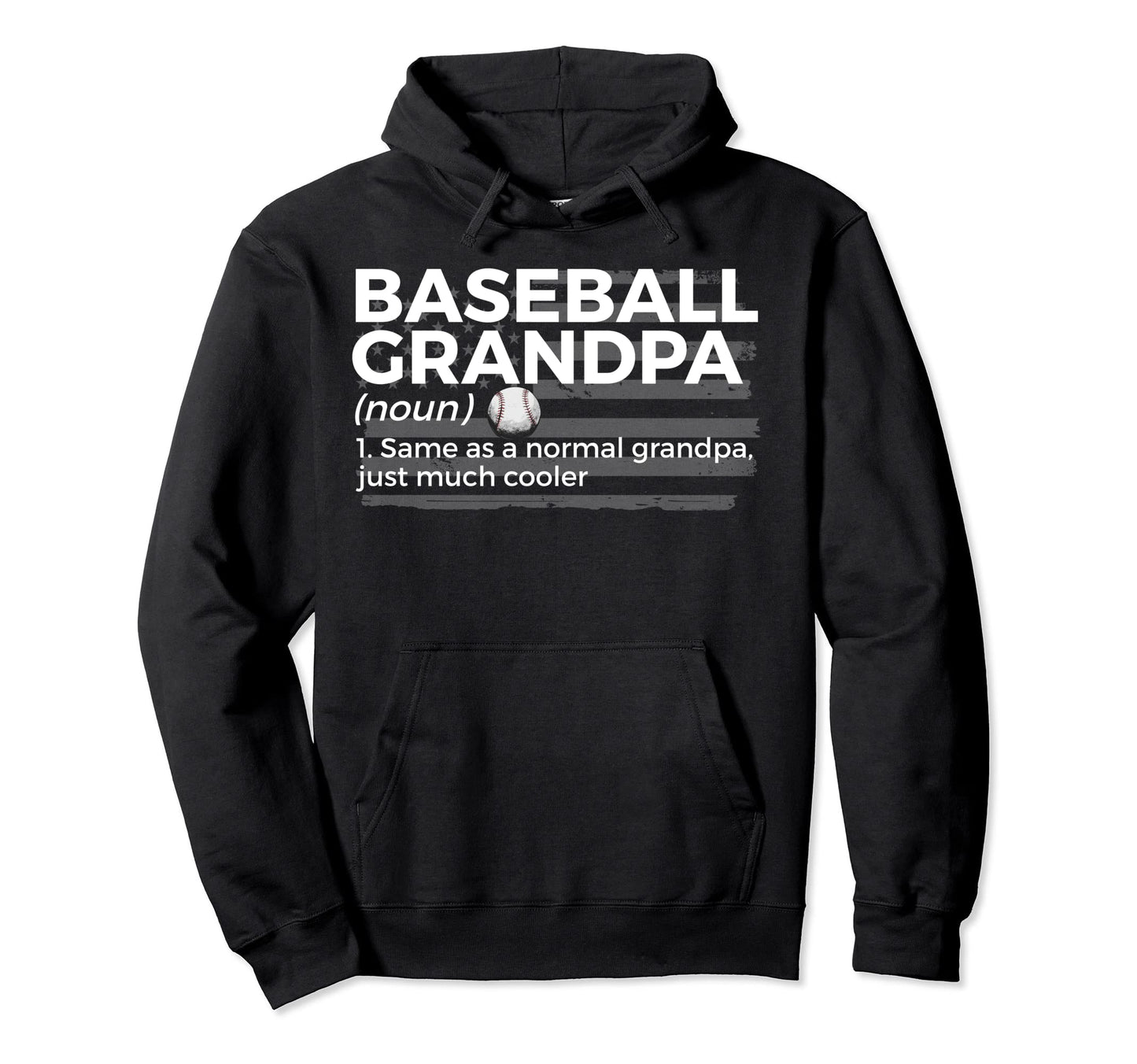 Baseball Grandpa Definition Patriotic Hoodie - Custom Art Print Men Women - T-Shirt, Sweatshirt, Hoodie