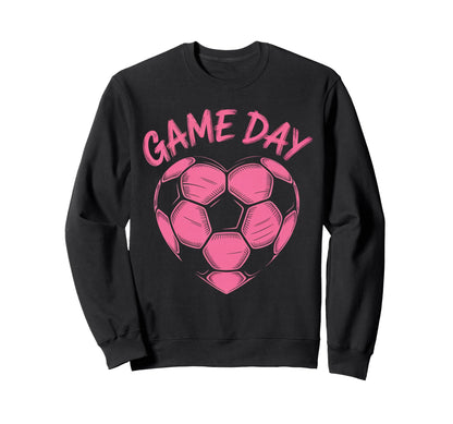 Womens Soccer Game Day Ladies Sweatshirt - Casual Everyday Wear for Adults - T-Shirt, Sweatshirt, Hoodie