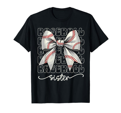 Baseball Sister Coquette Bow Baseball Sis T-Shirt - Novelty Apparel Unisex - T-Shirt, Sweatshirt, Hoodie