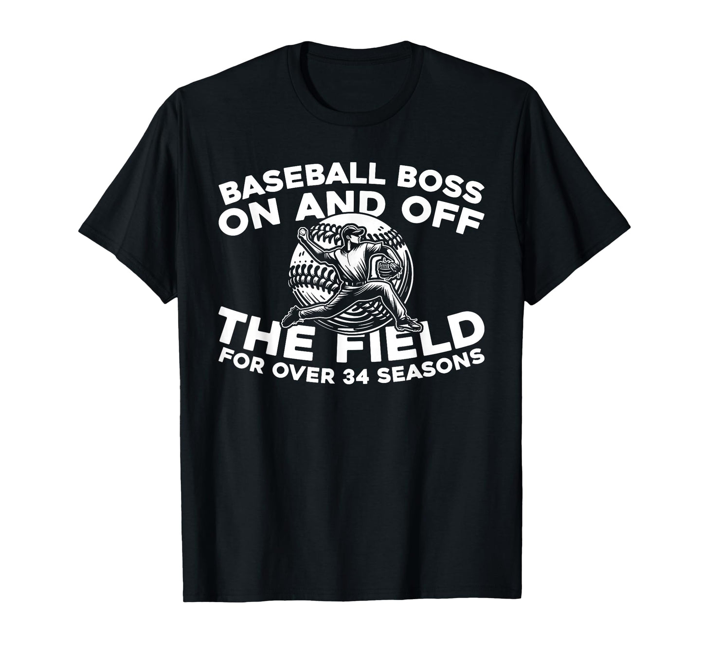 34 Years Old Baseballer Baseball Player T-Shirt - Graphic Print for Adults - T-Shirt, Sweatshirt, Hoodie