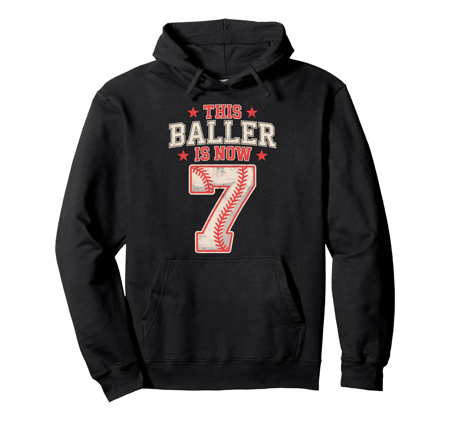 This Baller Is Now 7 Year Baseball Hoodie - Trendy Graphic for Adults - T-Shirt, Sweatshirt, Hoodie
