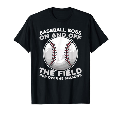 65Th Birthday Baseballer Baseball T-Shirt - Novelty Apparel for Adults - T-Shirt, Sweatshirt, Hoodie