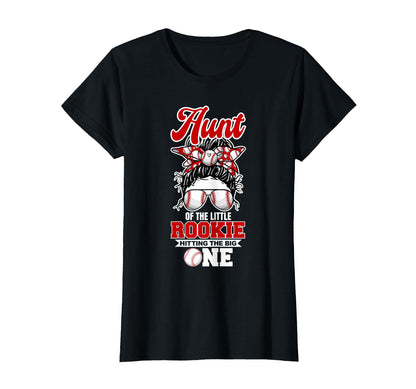 Aunt Little Rookie 1St Birthday T-Shirt - Streetwear Style for Adults - T-Shirt, Sweatshirt, Hoodie