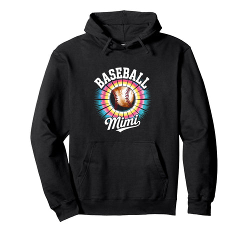 Baseball Mimi Tie Dye Colorful Hoodie - Trendy Graphic for Adults - T-Shirt, Sweatshirt, Hoodie