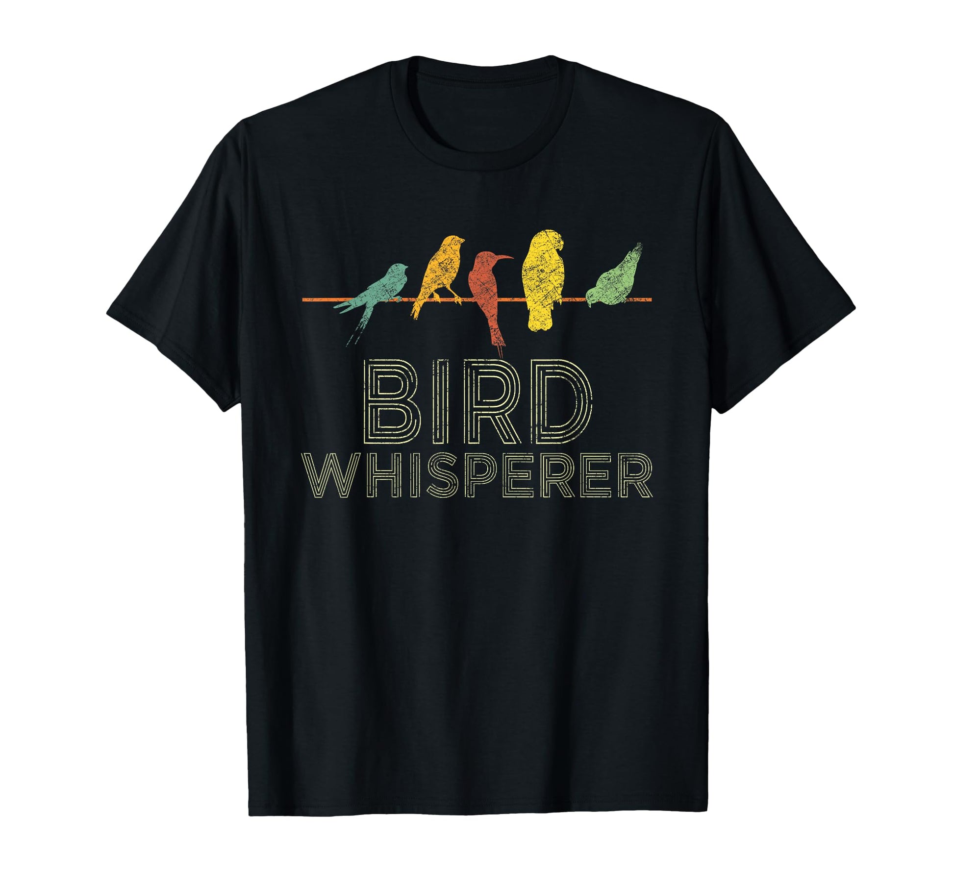 Bird Whisperer Distressed Bird Watcher T-Shirt - Custom Art Print Unisex - T-Shirt, Sweatshirt, Hoodie