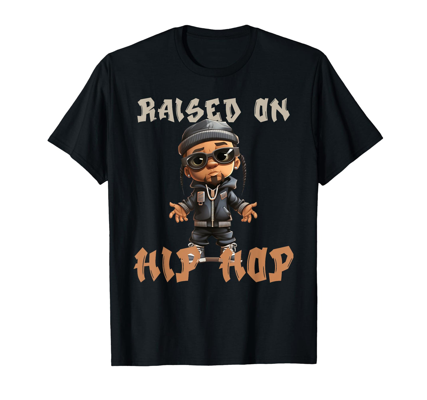 Raised Hip Hop Music Old School Rapper T-Shirt - Streetwear Style Men Women - T-Shirt, Sweatshirt, Hoodie