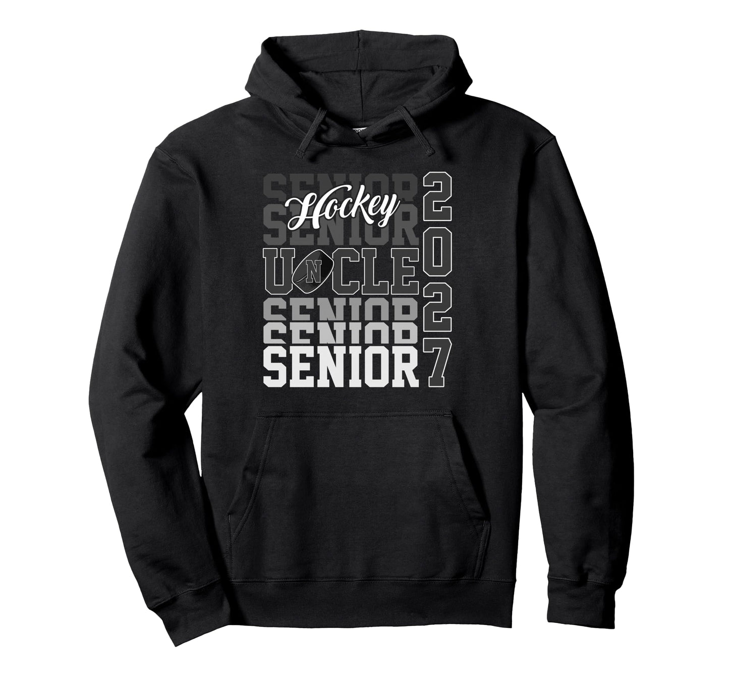 Senior 2027 Hockey Uncle Proud Hoodie - Casual Everyday Wear for Adults - T-Shirt, Sweatshirt, Hoodie