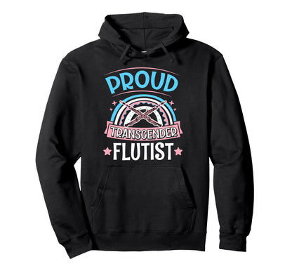 Proud Transgender Flutist Trans Pride Flag Hoodie - Unique Graphic Unisex - T-Shirt, Sweatshirt, Hoodie