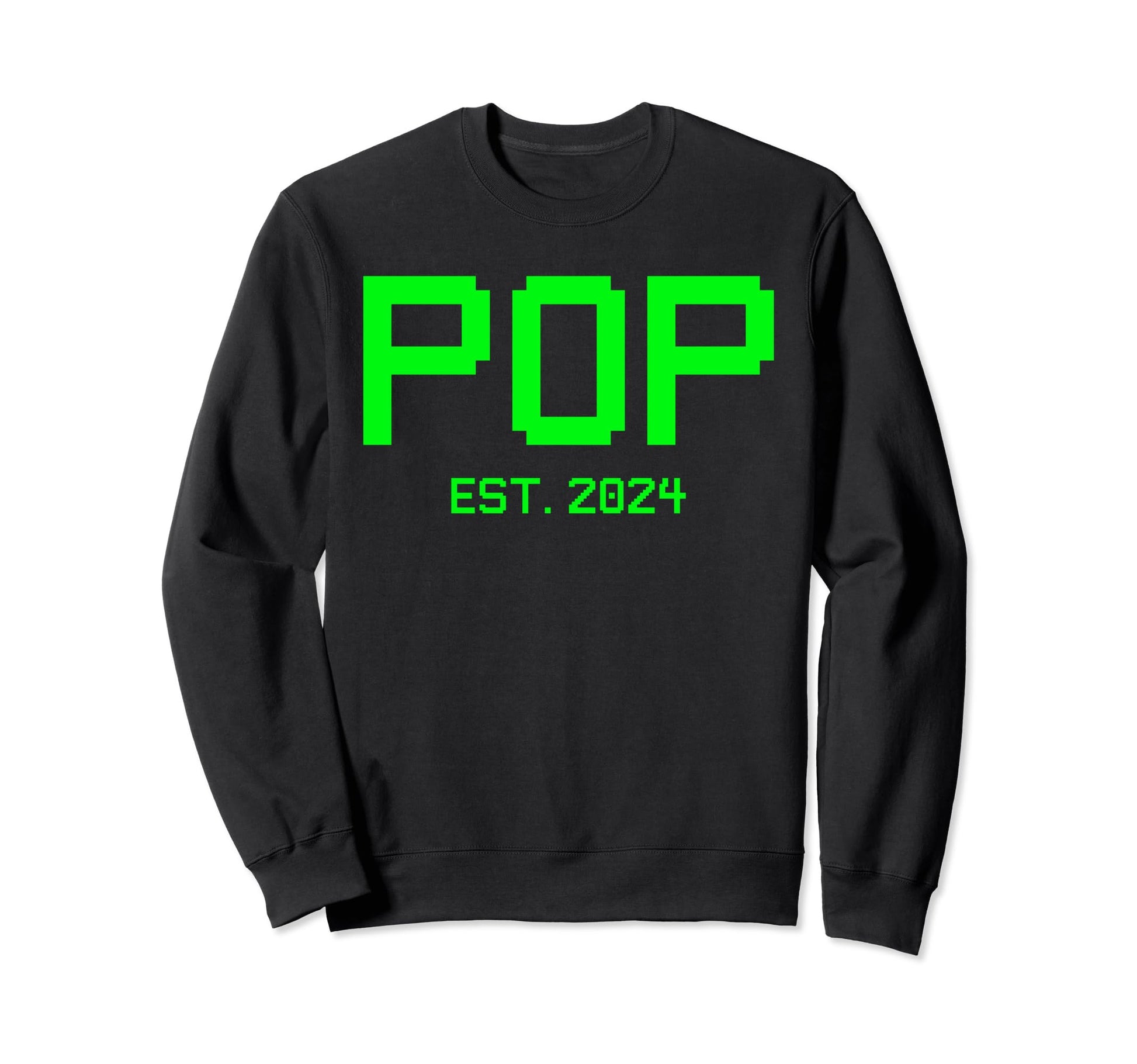 Pop Est 2024 Gamer Pop 2024 New Gamer Sweatshirt - Unique Graphic Unisex - T-Shirt, Sweatshirt, Hoodie
