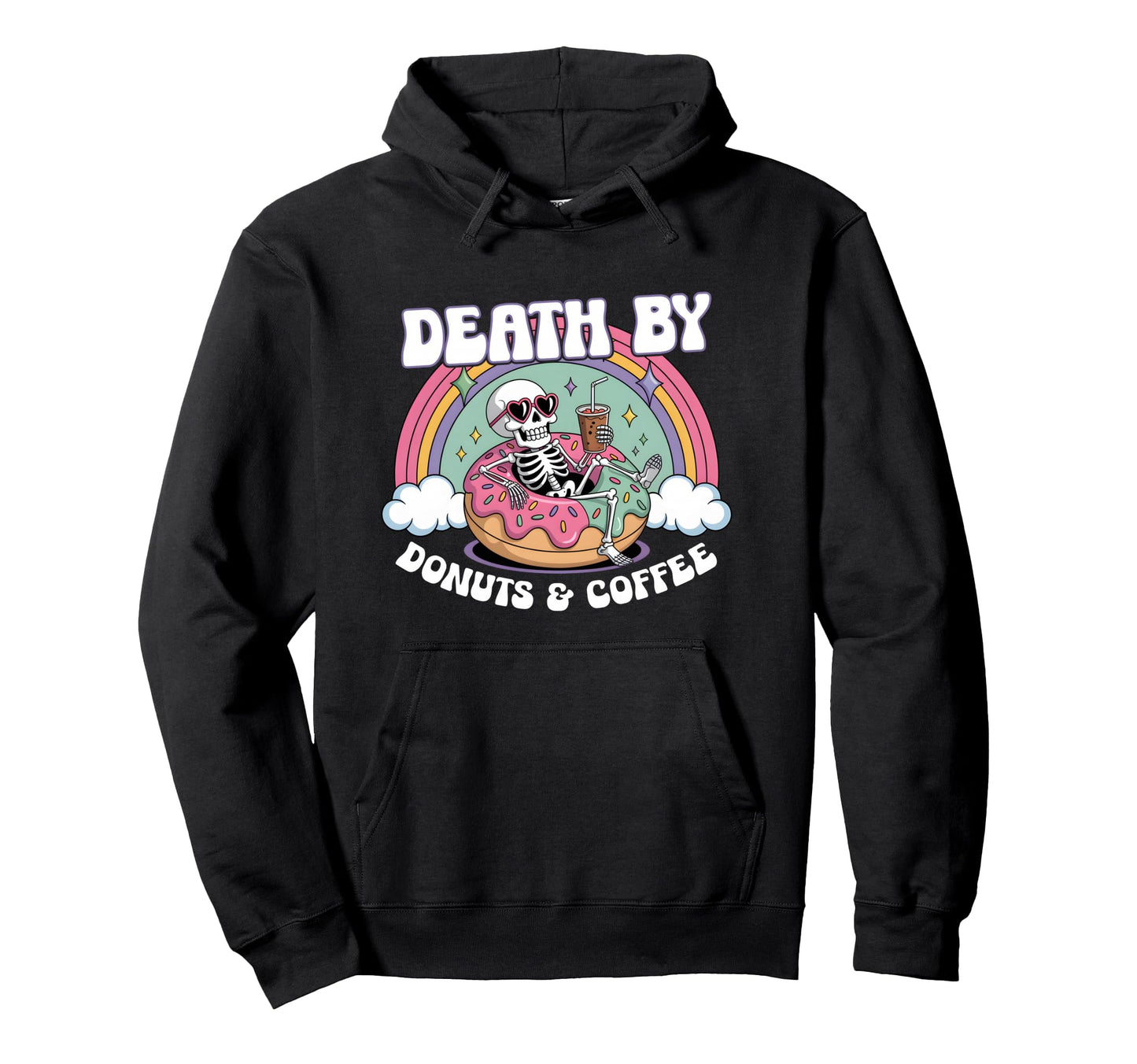 Death Donuts And Coffee Skeleton Hoodie - Unique Graphic for Adults - T-Shirt, Sweatshirt, Hoodie