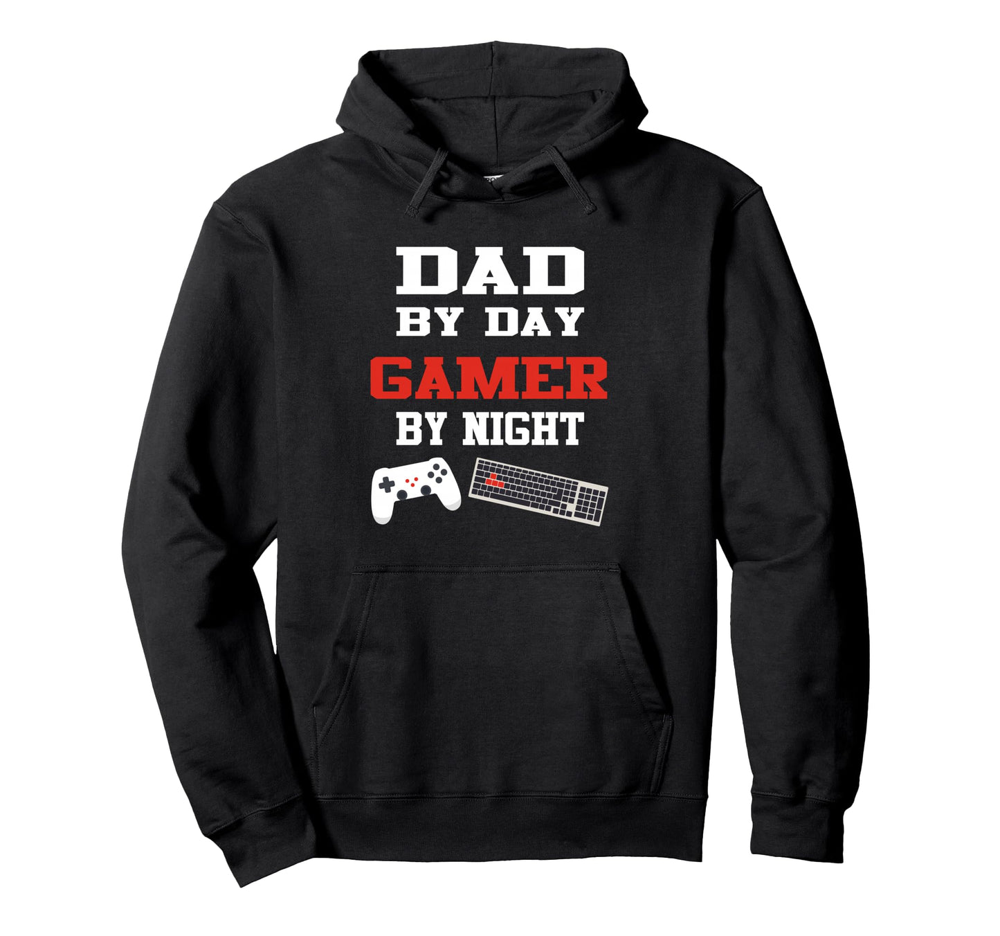 Dad Day Gamer Night Gaming Fathers Day Hoodie - Casual Everyday Wear Unisex - T-Shirt, Sweatshirt, Hoodie