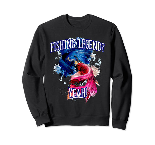 Fishing Legend Yeah Funny Sweatshirt - Minimalist Print Men Women - T-Shirt, Sweatshirt, Hoodie