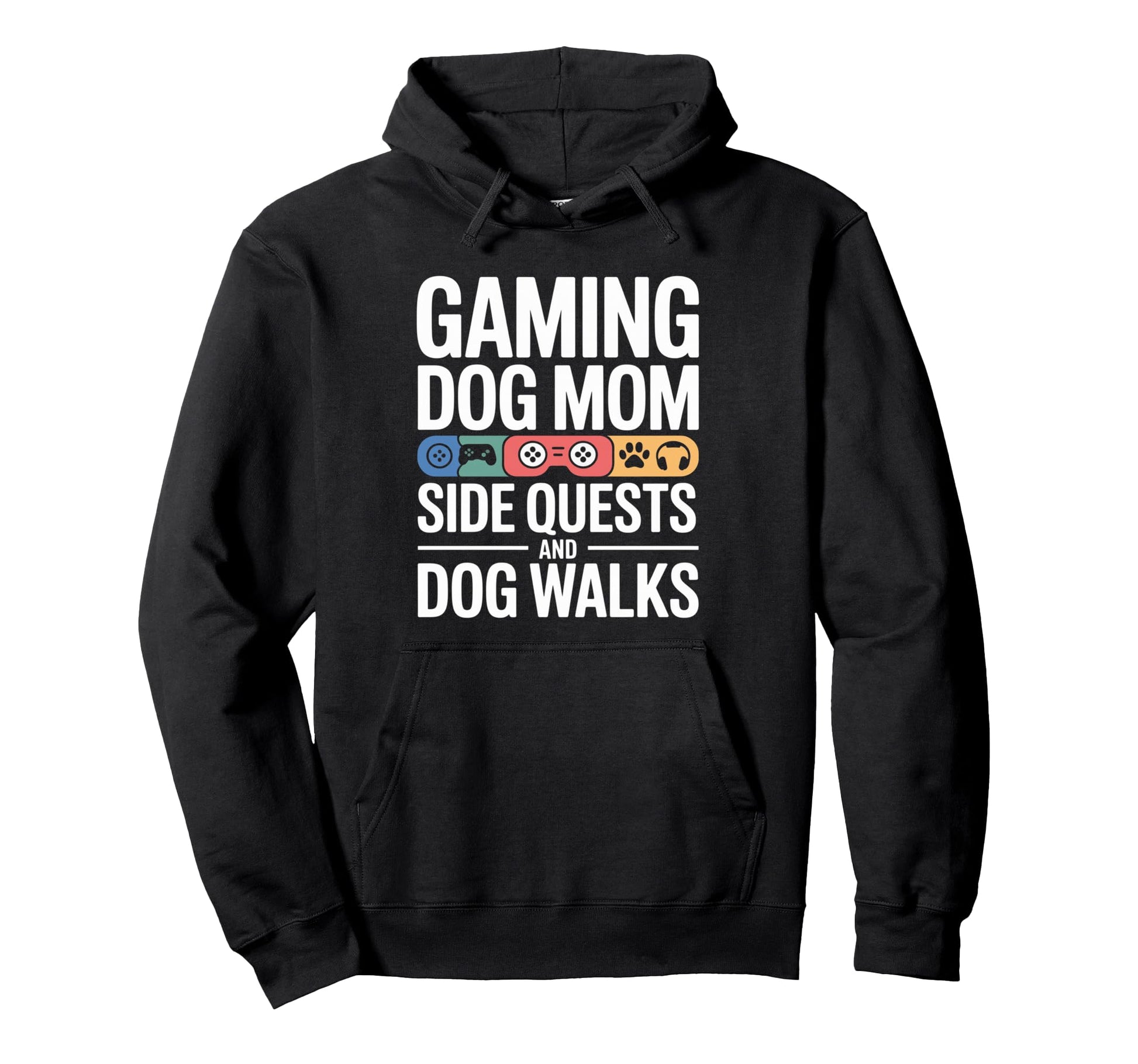 Gaming Dog Mom Side Quests And Dog Walks Hoodie - Unique Graphic Men Women - T-Shirt, Sweatshirt, Hoodie