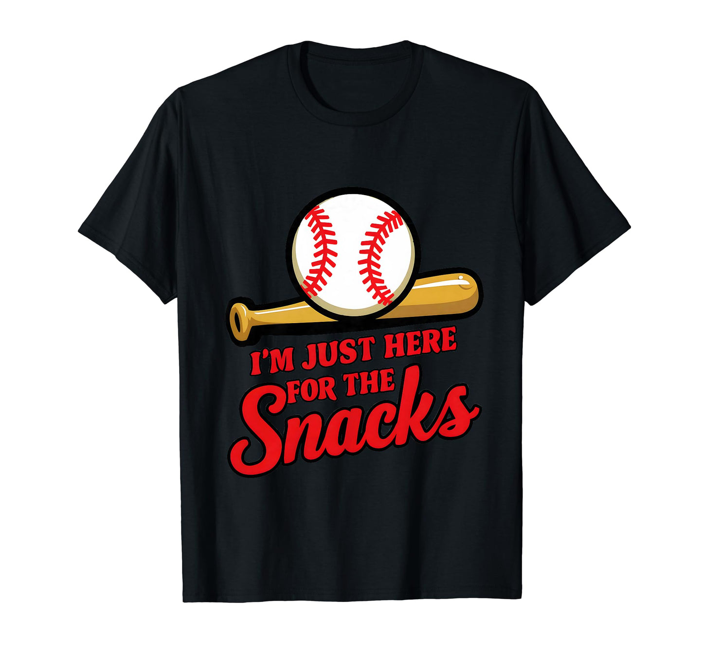 Im Just Here Snacks Baseball Brother T-Shirt - Minimalist Print Unisex - T-Shirt, Sweatshirt, Hoodie