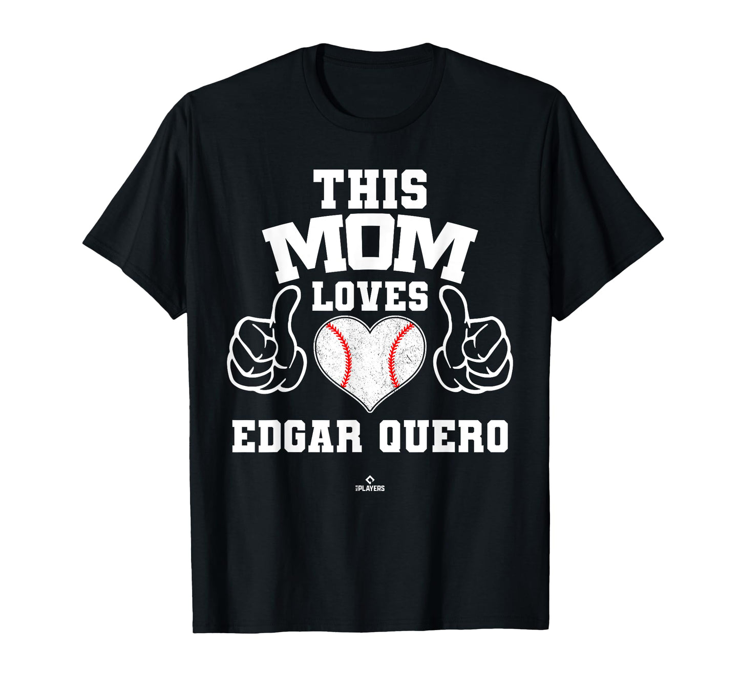 This Mom Loves Edgar Quero Prospect T-Shirt - Graphic Print Unisex - T-Shirt, Sweatshirt, Hoodie