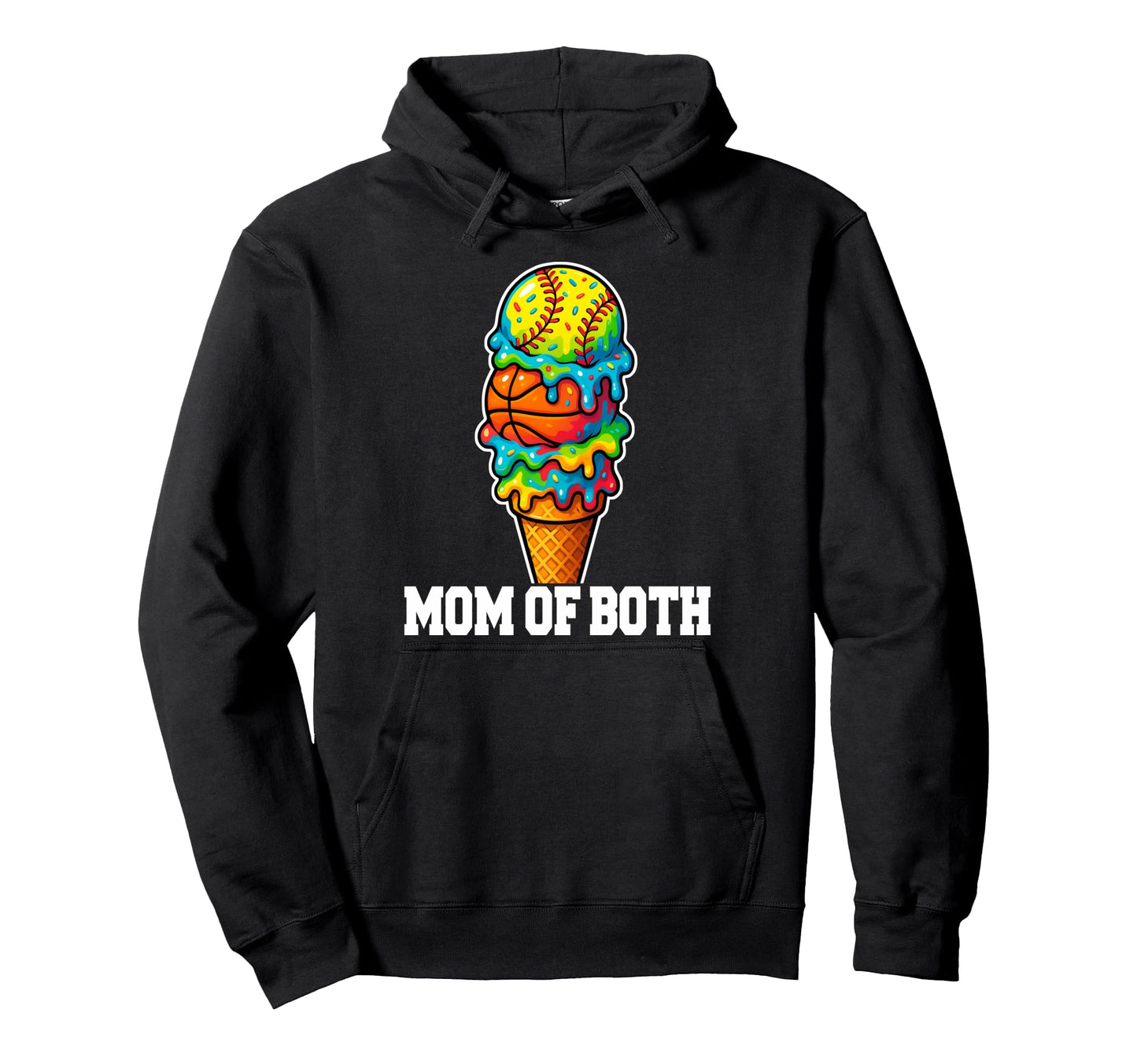 Softball Basketball Mom Ice Cream Drip Hoodie - Fun Novelty Design Unisex - T-Shirt, Sweatshirt, Hoodie