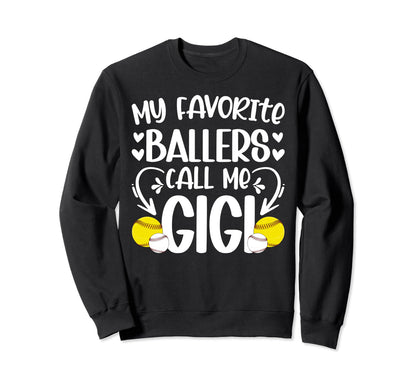 Favorite Ballers Call Me Gigi Sweatshirt - Custom Art Print Unisex - T-Shirt, Sweatshirt, Hoodie