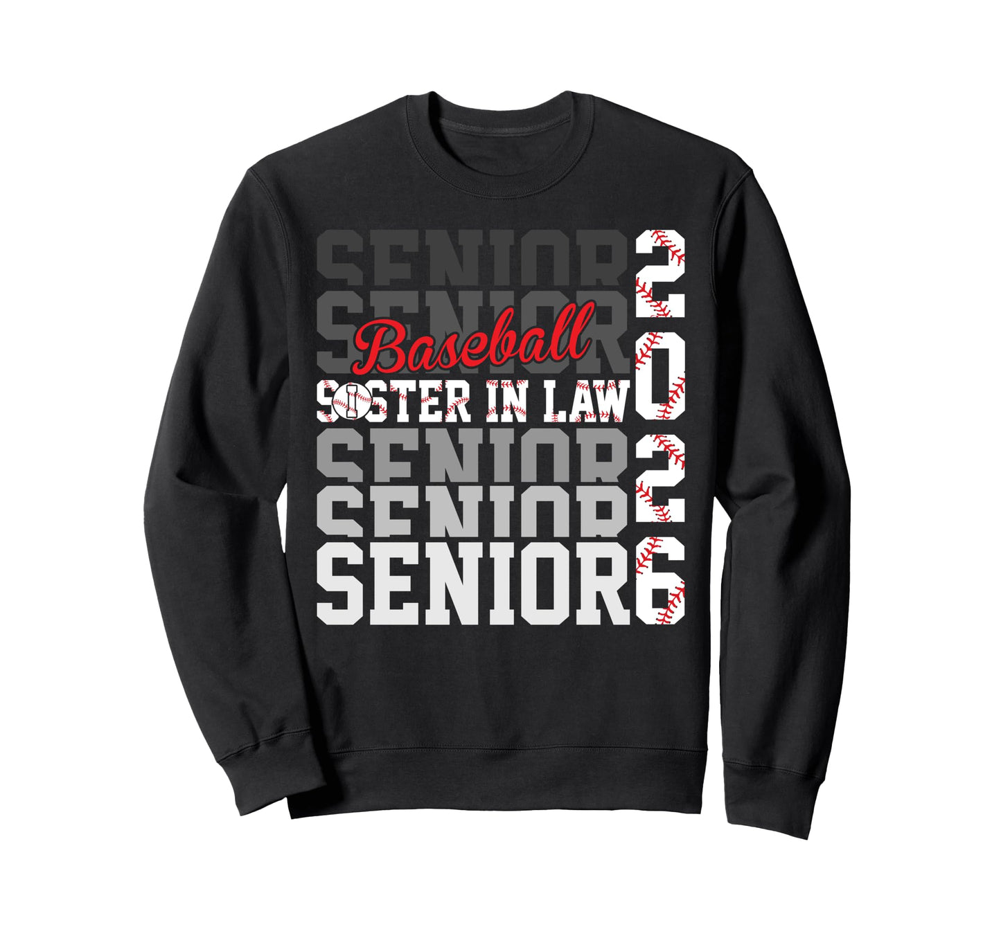2026 Baseball Senior Sister Law Sweatshirt - Graphic Print Men Women - T-Shirt, Sweatshirt, Hoodie