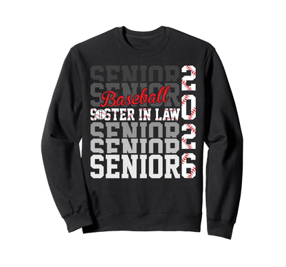 2026 Baseball Senior Sister Law Sweatshirt - Graphic Print Men Women - T-Shirt, Sweatshirt, Hoodie