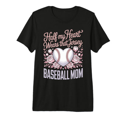 Half My Heart Wears That Jersey Baseball T-Shirt - Unique Graphic Unisex - T-Shirt, Sweatshirt, Hoodie