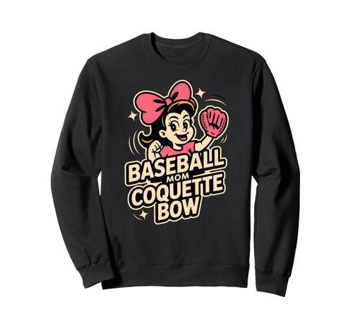 Baseball Mom Coquette Bow Day Game Sweatshirt - Novelty Apparel Men Women - T-Shirt, Sweatshirt, Hoodie