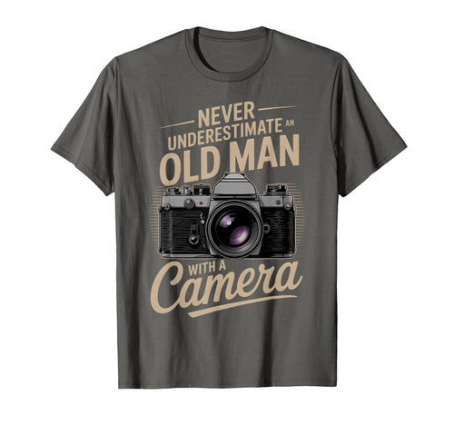 Photography Never Underestimate Old Camera T-Shirt - Unique Graphic Unisex - T-Shirt, Sweatshirt, Hoodie