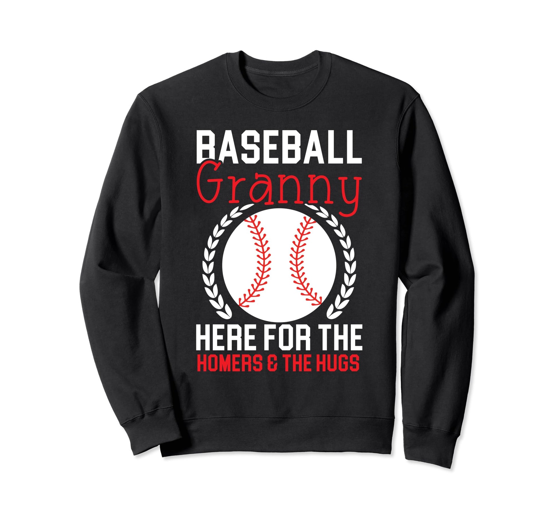 Baseball Granny Grandma Sweatshirt - Casual Everyday Wear for Adults - T-Shirt, Sweatshirt, Hoodie