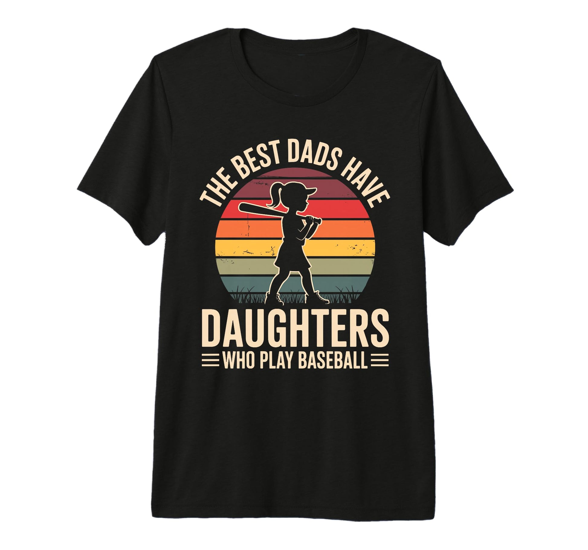 Best Dads Have Daughters Who Play T-Shirt - Novelty Apparel Unisex - T-Shirt, Sweatshirt, Hoodie