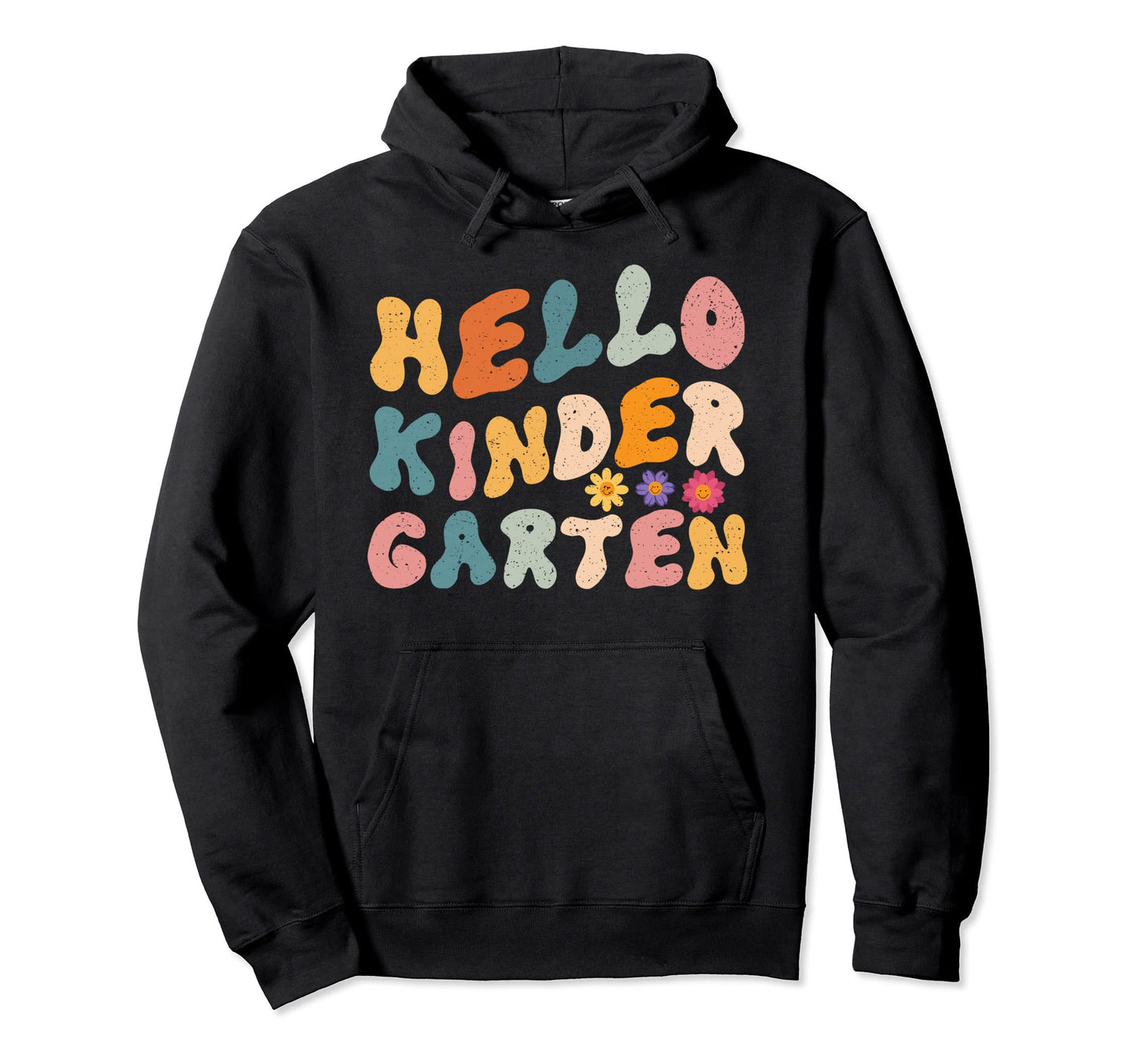 Back To School Hello Kindergarten Hoodie - Custom Art Print for Adults - T-Shirt, Sweatshirt, Hoodie