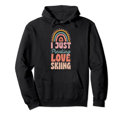 I Just Freaking Love Skiing Bohemian Hoodie - Aesthetic Graphic Unisex - T-Shirt, Sweatshirt, Hoodie