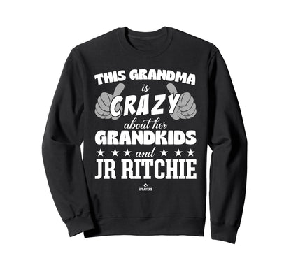 Grandma Crazy Jr Ritchie Prospect Sweatshirt - Streetwear Style for Adults - T-Shirt, Sweatshirt, Hoodie
