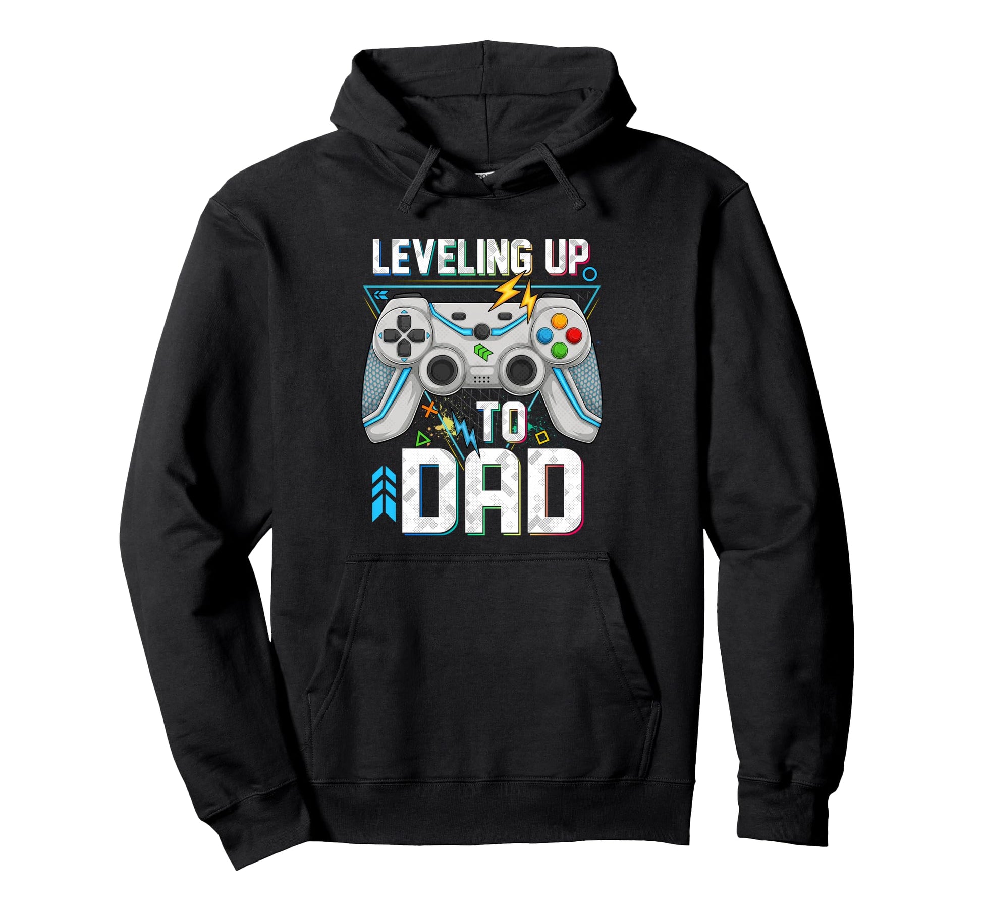 Leveling Up To Dad Video Game Gifts Hoodie - Novelty Apparel Men Women - T-Shirt, Sweatshirt, Hoodie