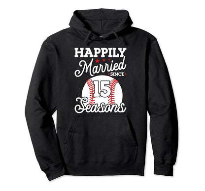 15Th Wedding Anniversary Baseball Hoodie - Aesthetic Graphic Unisex - T-Shirt, Sweatshirt, Hoodie