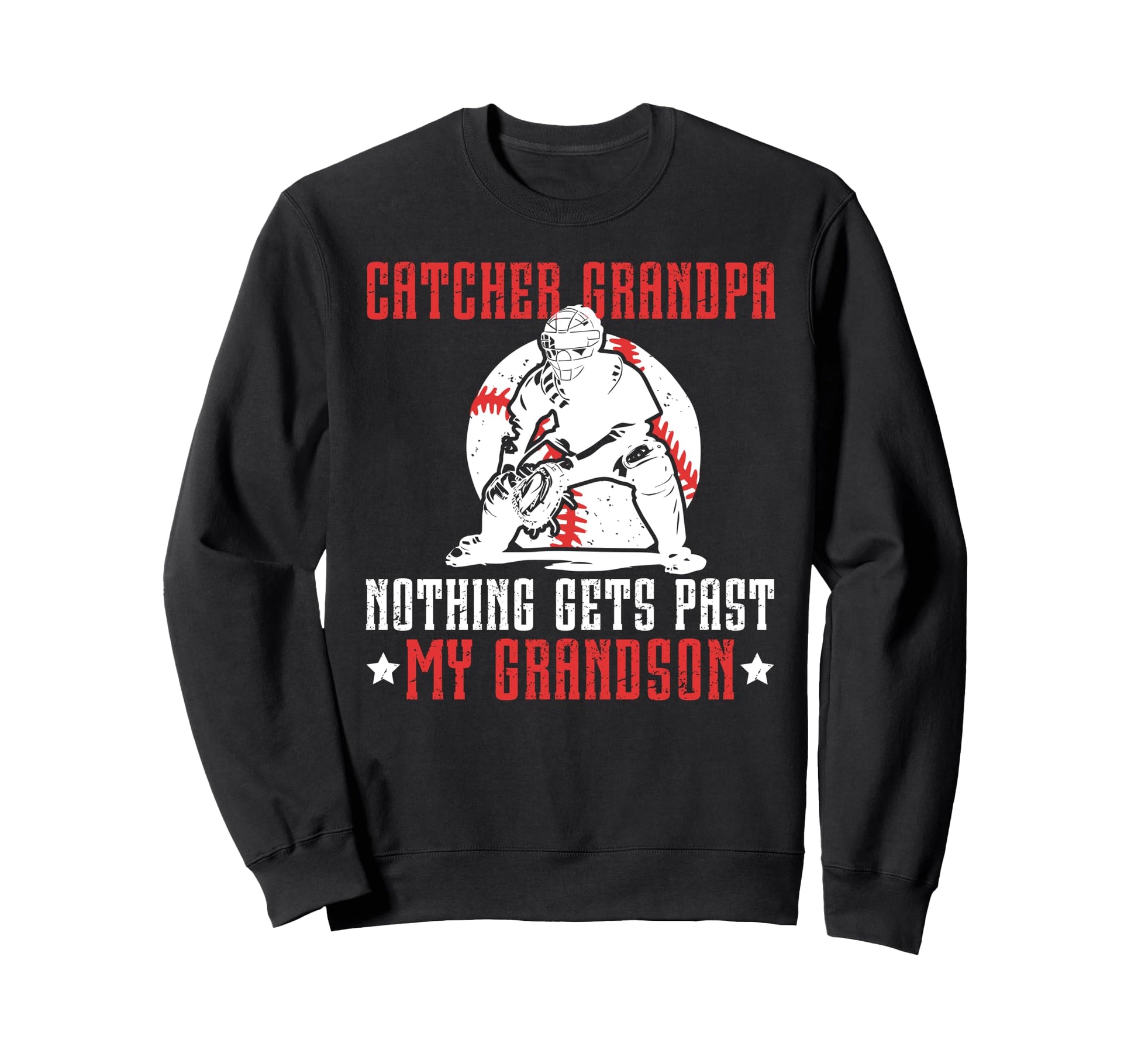 Baseball Catcher Grandpa Proud Sweatshirt - Unique Graphic for Adults - T-Shirt, Sweatshirt, Hoodie