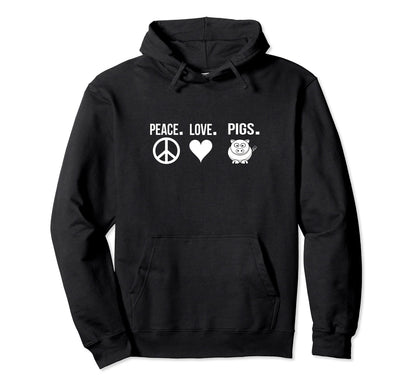 Pig Peace Love Hoodie - Casual Everyday Wear for Adults - T-Shirt, Sweatshirt, Hoodie