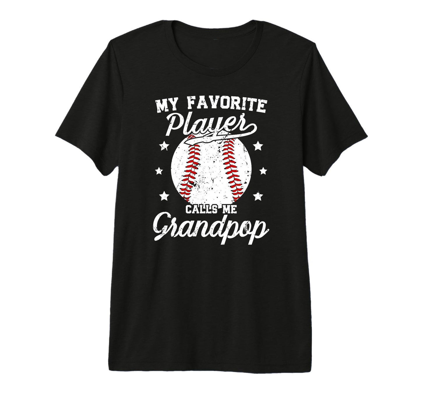 Mens My Favorite Baseball Player Grandpop T-Shirt - Graphic Print Unisex - T-Shirt, Sweatshirt, Hoodie