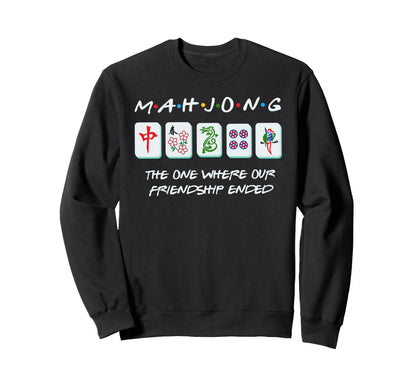 Mahjong Friends Mah Jongg Player Sweatshirt - Graphic Print Men Women - T-Shirt, Sweatshirt, Hoodie