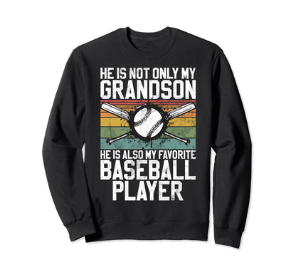 He Is Not Only My Grandson He Is My Sweatshirt - Unique Graphic for Adults - T-Shirt, Sweatshirt, Hoodie