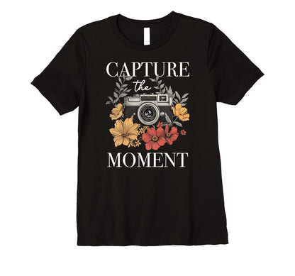 Womens Photographer Capture Moment T-Shirt - Trendy Graphic Men Women - T-Shirt, Sweatshirt, Hoodie