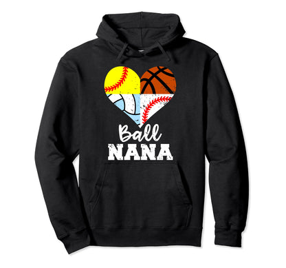 Ball Nana Funny Baseball Softball Hoodie - Minimalist Print Unisex - T-Shirt, Sweatshirt, Hoodie