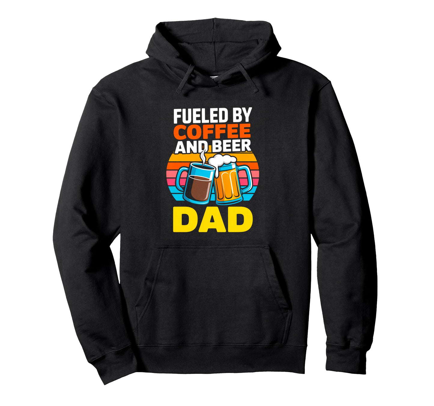 Funny Fueled Coffee And Beer Dad Hoodie - Fun Novelty Design Unisex - T-Shirt, Sweatshirt, Hoodie