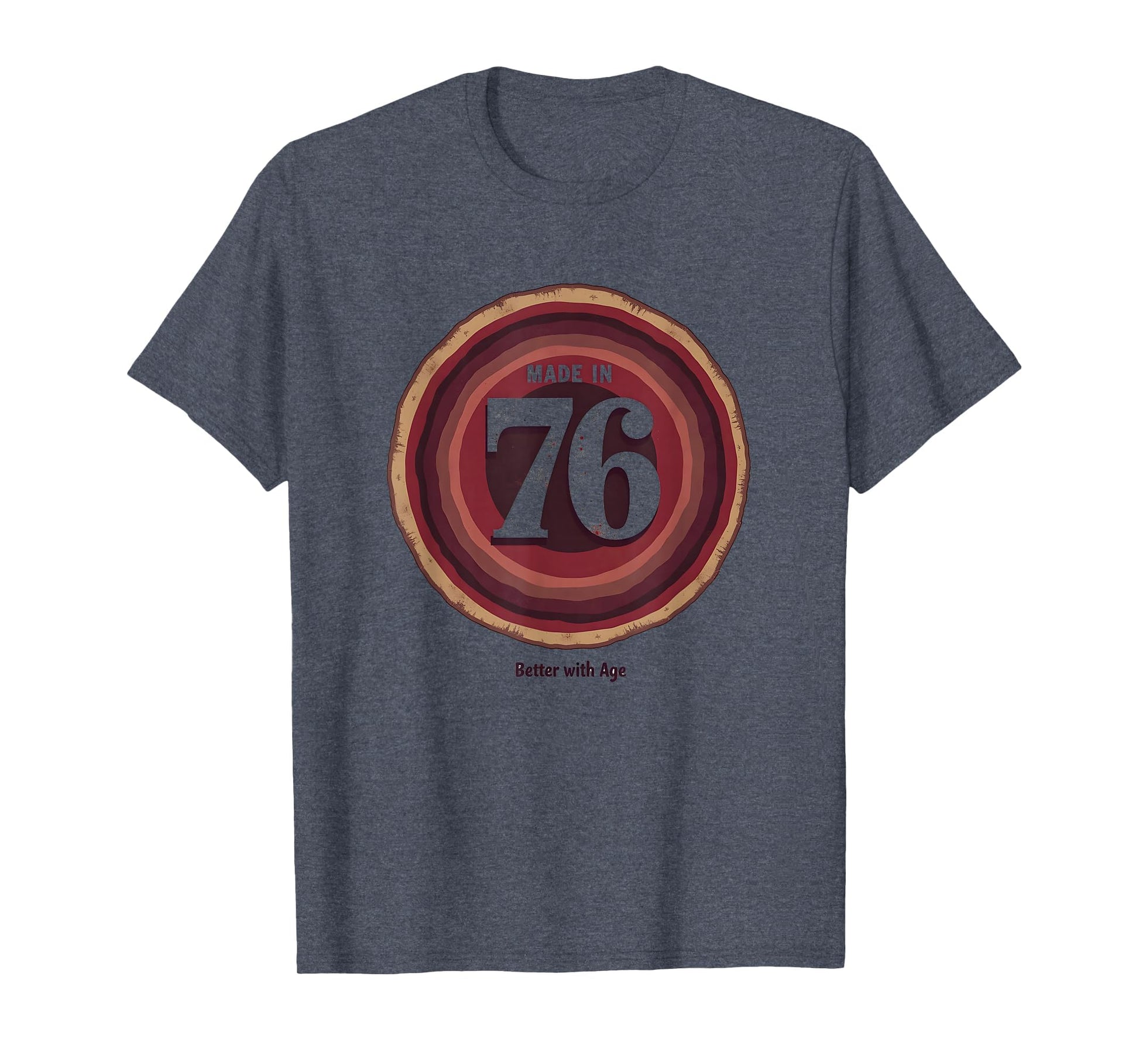Made 76 Better Age Birthday Gift T-Shirt - Aesthetic Graphic Men Women - T-Shirt, Sweatshirt, Hoodie