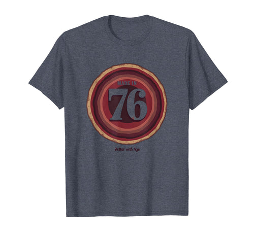 Made 76 Better Age Birthday Gift T-Shirt - Minimalist Print for Adults - T-Shirt, Sweatshirt, Hoodie