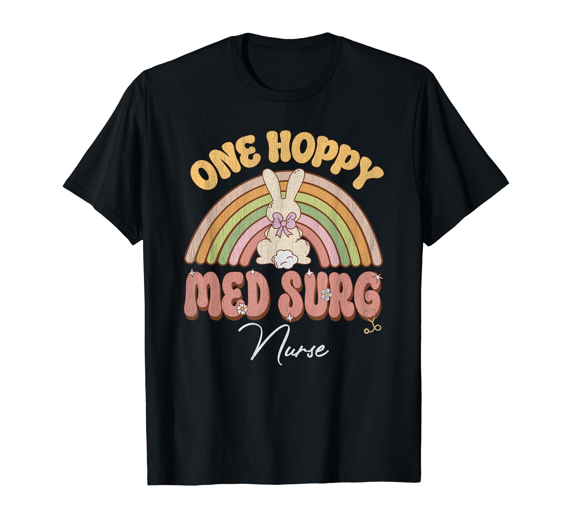 One Hoppy Med Surg Nurse Bunny Easter T-Shirt - Aesthetic Graphic Unisex - T-Shirt, Sweatshirt, Hoodie