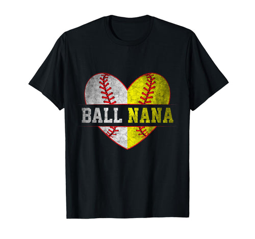 Ball Nana Softball Baseball Mother T-Shirt - Aesthetic Graphic for Adults - T-Shirt, Sweatshirt, Hoodie
