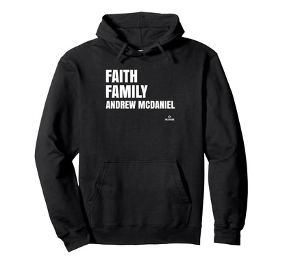 Faith Family Andrew Mcdaniel Prospect Hoodie - Fun Novelty Design Unisex - T-Shirt, Sweatshirt, Hoodie