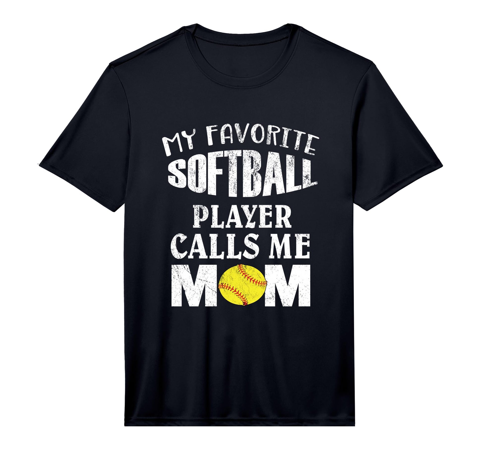 My Favorite Softball Player Calls Me Mom T-Shirt - Trendy Graphic Unisex - T-Shirt, Sweatshirt, Hoodie
